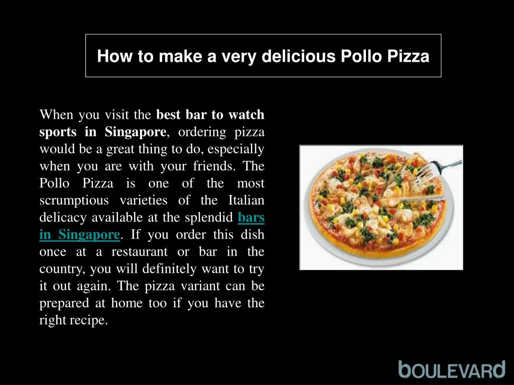 how to make a very delicious pollo pizza