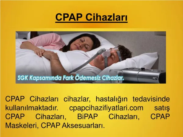 neden mi biz kullanım CPAP Cihazları | Medikal Cihaz – cpap