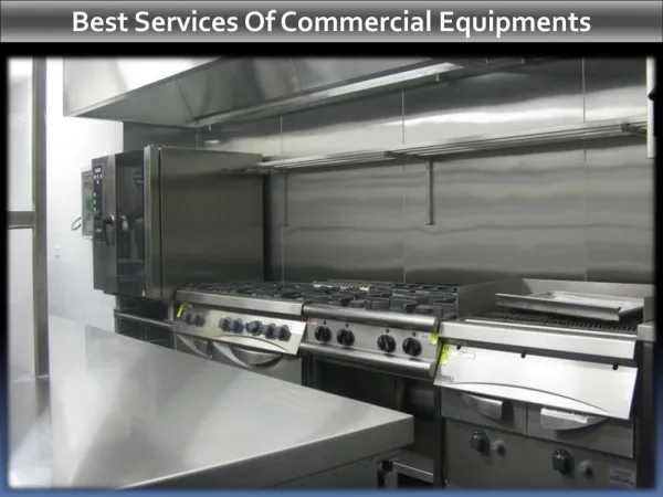 Best Services Of Commercial Equipments