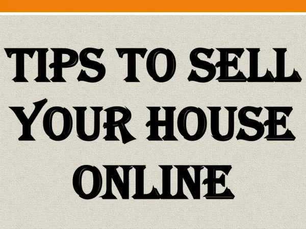 Tips To Sell Your House Online