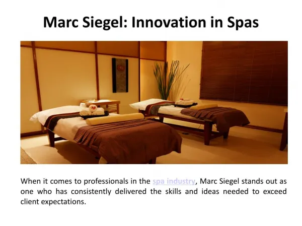 Marc Siegel - Innovation in Spas