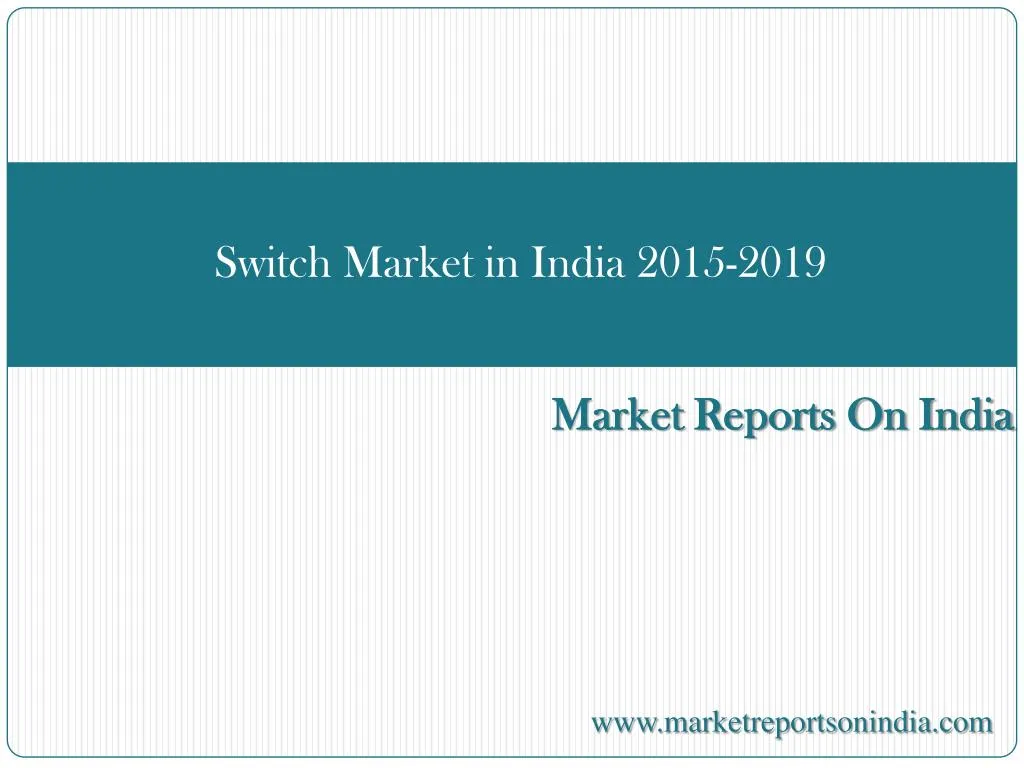 switch market in india 2015 2019
