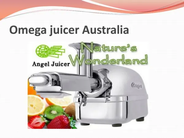 Omega juicer Australia