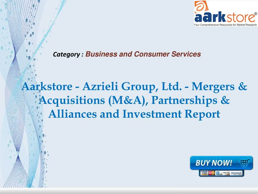 aarkstore azrieli group ltd mergers acquisitions m a partnerships alliances and investment report