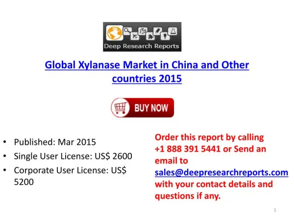 Global Xylanase Market in China and Other countries 2015