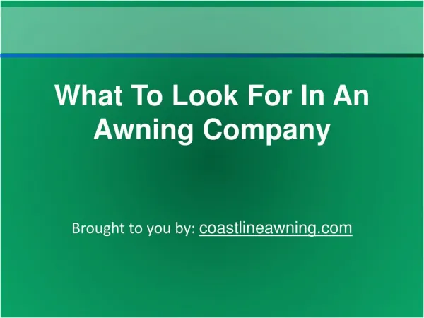 What To Look For In An Awning Company