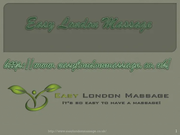 Mobile Massage London - www.easylondonmassage.co.uk