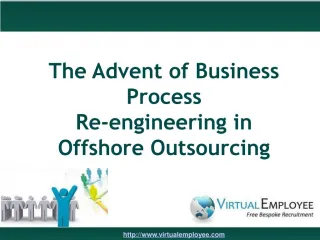 The Advent of Business Process Reengineering in Offshore Out - slide 1