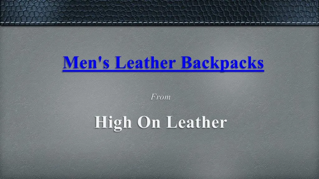 men s leather backpacks