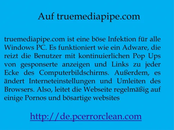 Entfernen truemediapipe.com