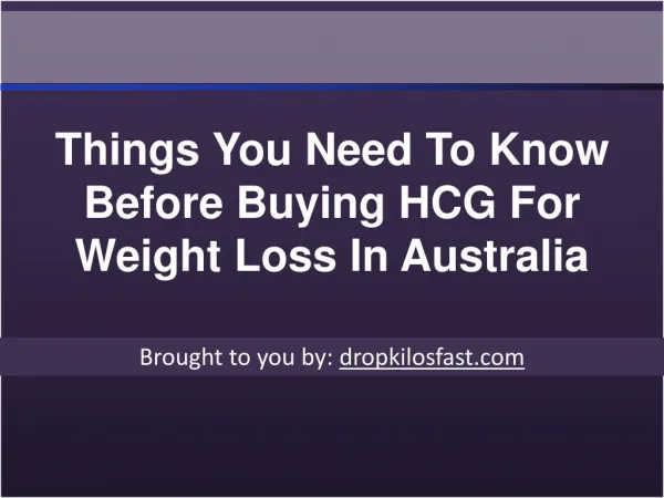 Things You Need To Know Before Buying HCG For Weight Loss In