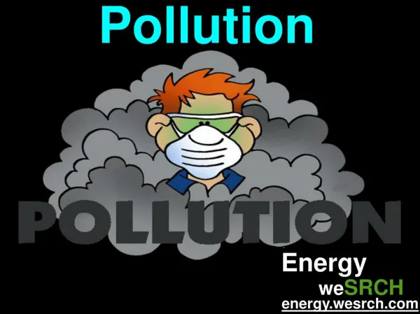 About Air Pollution and water Pollution
