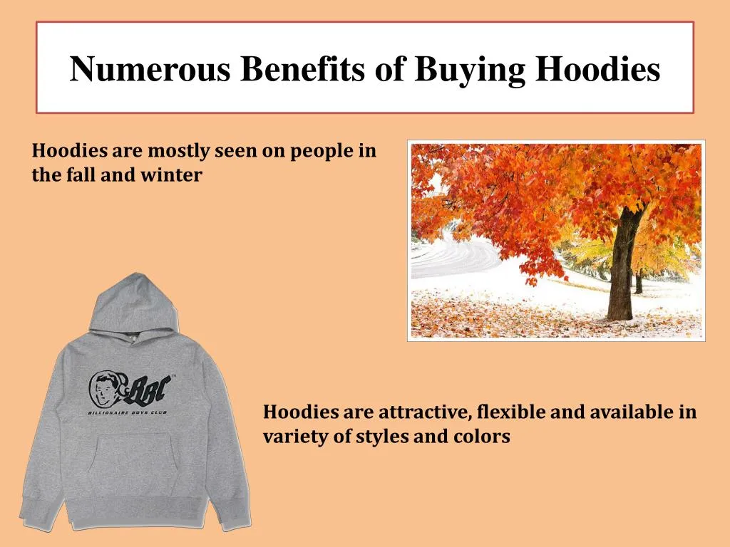 numerous benefits of buying hoodies