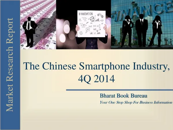 The Chinese Smartphone Industry, 4Q 2014