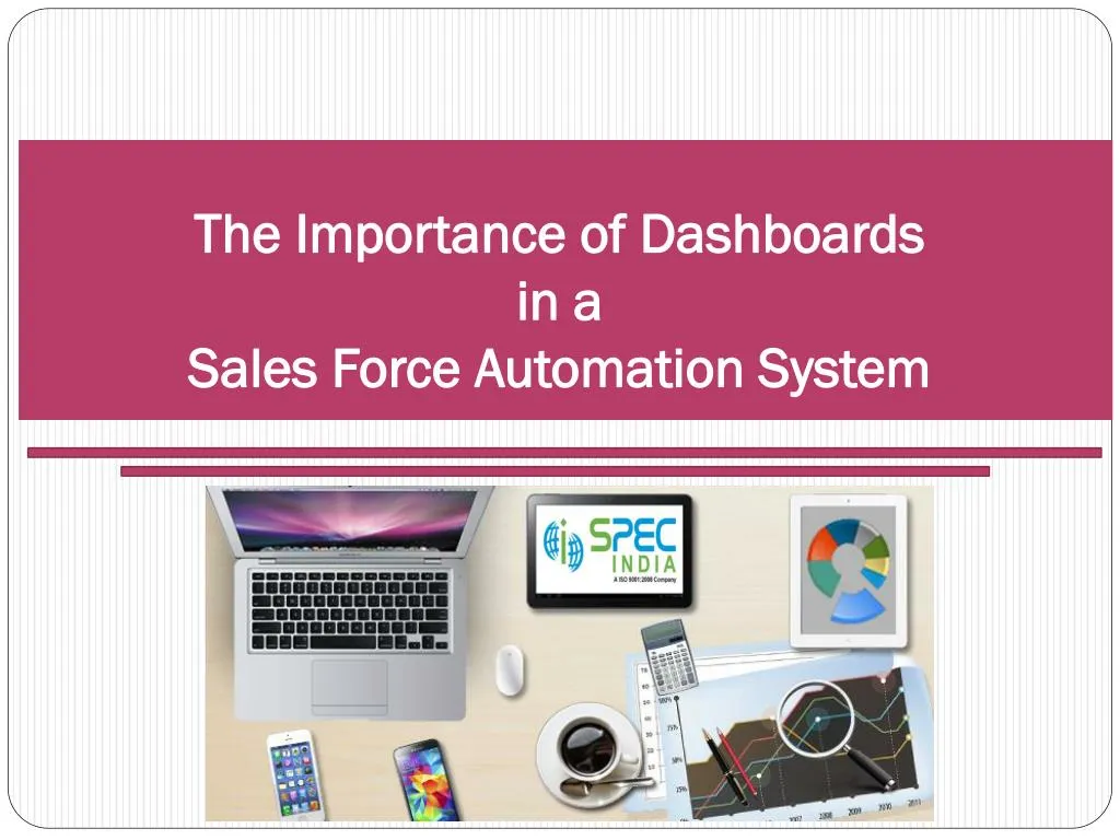 the importance of dashboards in a sales force automation system