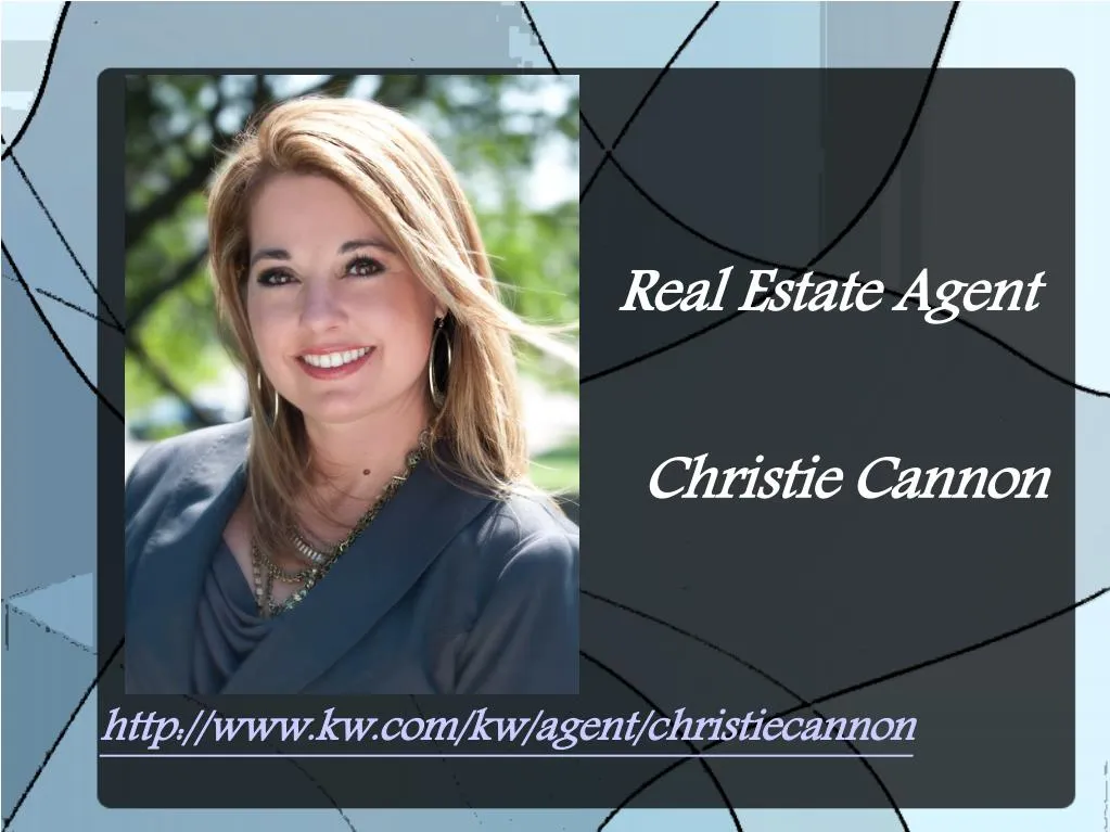 real estate agent christie cannon