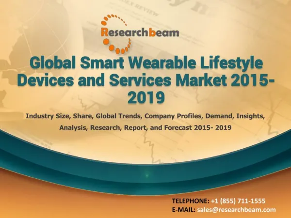 Smart Wearable Lifestyle Devices & Services Market 2015-2019