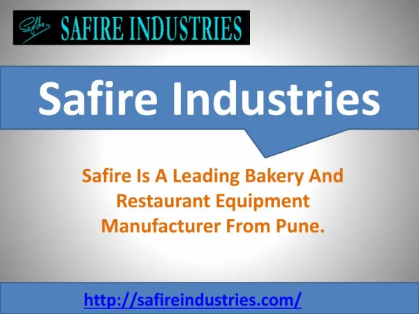 Safire Industries-Bakery Equipment manufacturer in India