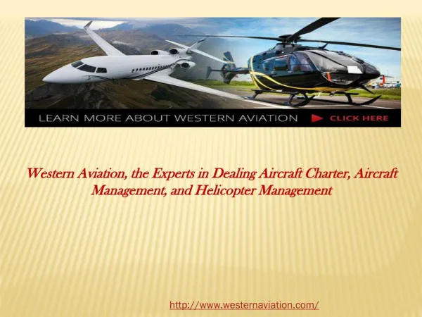 The Experts in Dealing Aircraft Charter, Aircraft Management