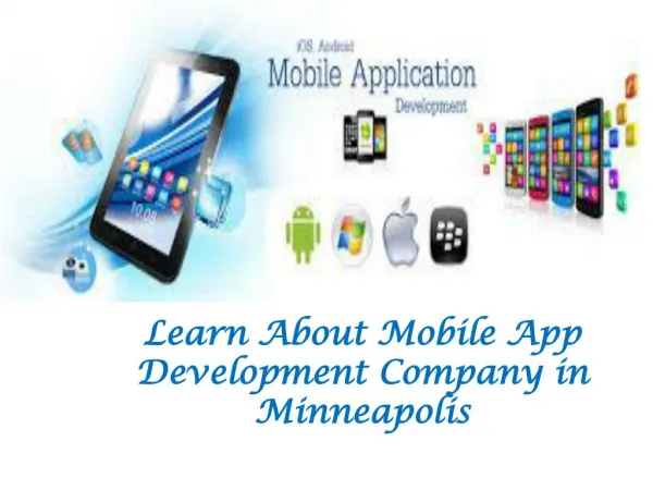 Learn About Mobile App Development Company in Minneapolis