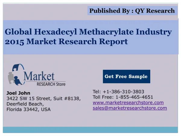 Global Hexadecyl Methacrylate Industry 2015 Market Analysis
