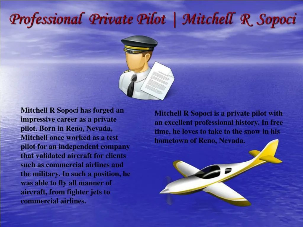 professional private pilot mitchell r sopoci