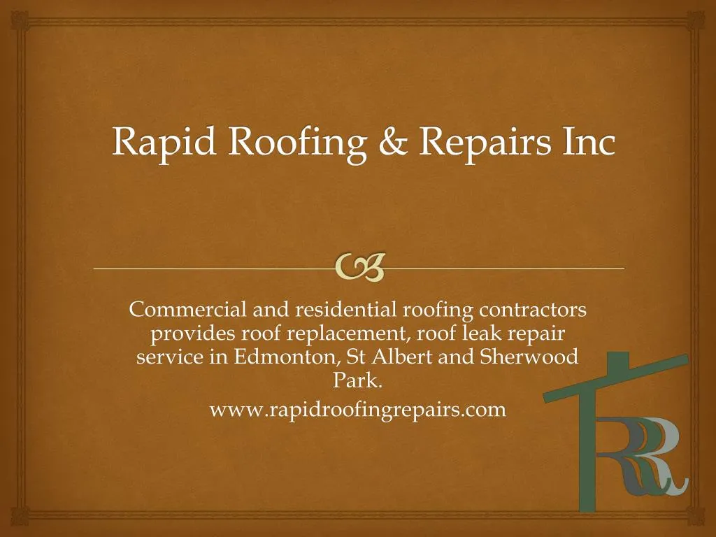 rapid roofing repairs inc