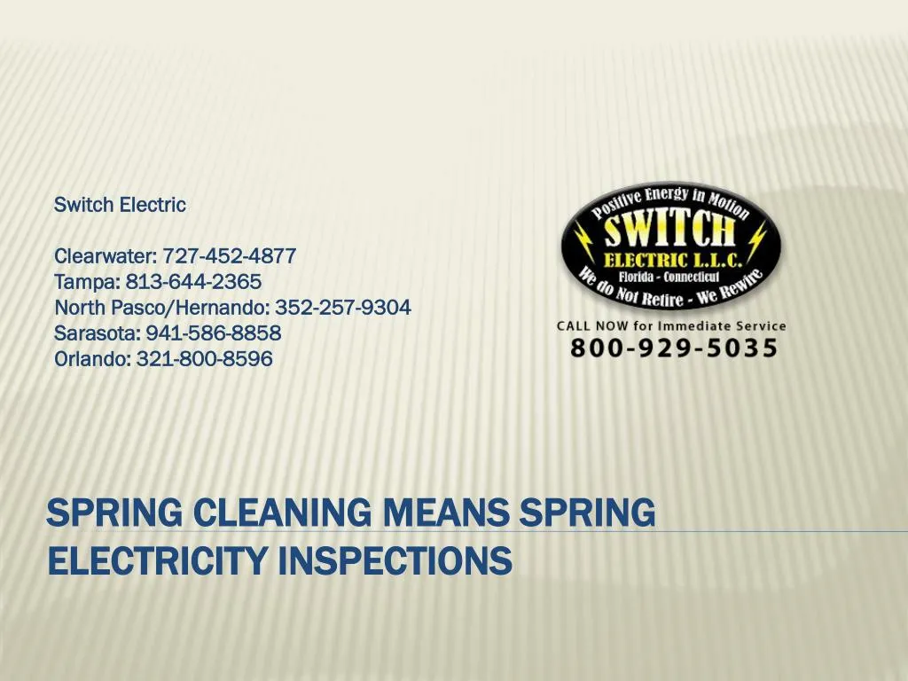 spring cleaning means spring electricity inspections