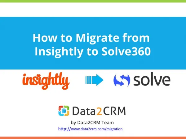 Smooth Insightly to Solve360 Migration