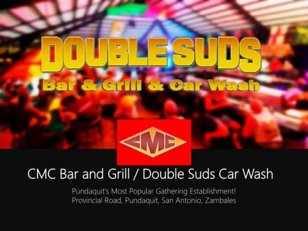 CMC Bar and Grill / Double Suds Car Wash