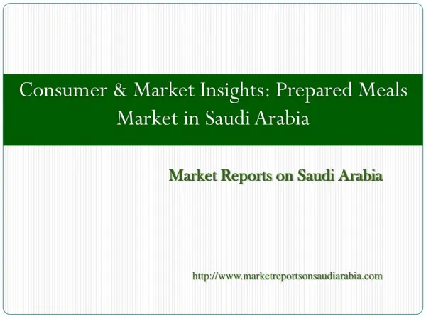 Consumer & Market Insights Prepared Meals Market