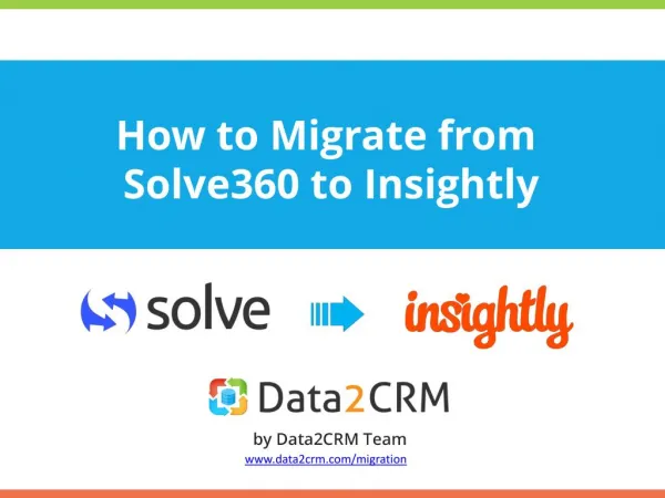 Solve360 to Insightly: Handy Instruction on Automated Switch