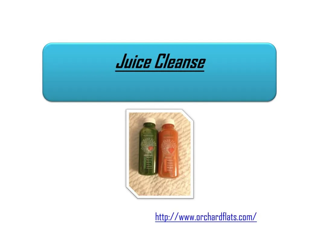 juice cleanse