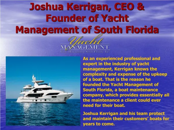 Joshua Kerrigan, CEO & Founder of Yacht Management Florida