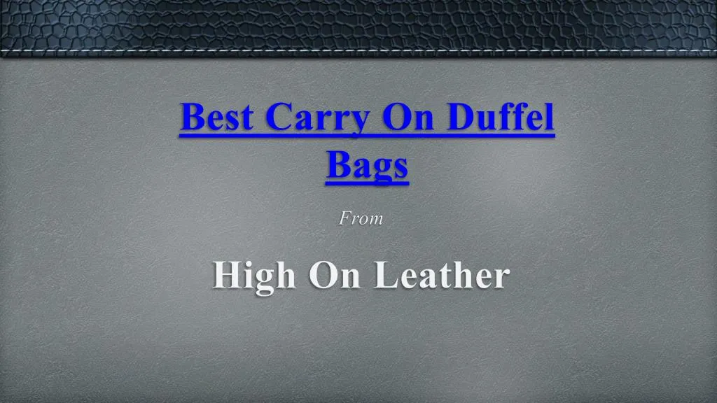 best carry on duffel bags