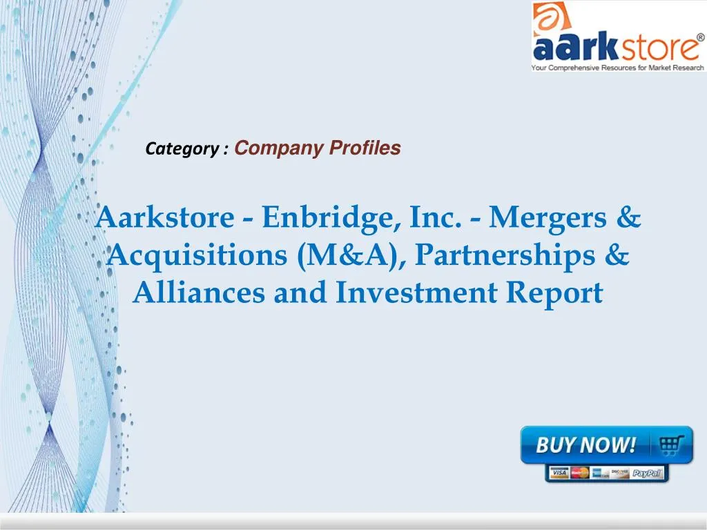 aarkstore enbridge inc mergers acquisitions m a partnerships alliances and investment report