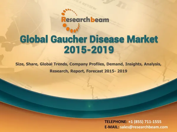 Global Gaucher Disease Market 2015-2019