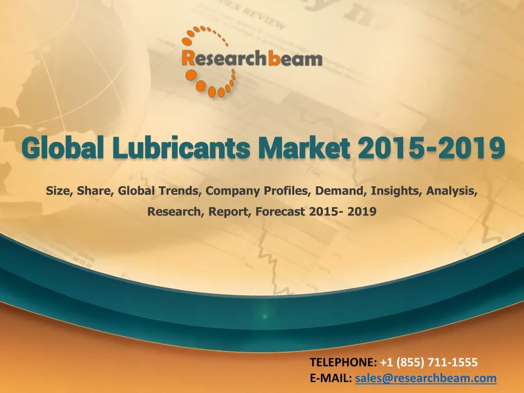 global lubricants market 2015 2019