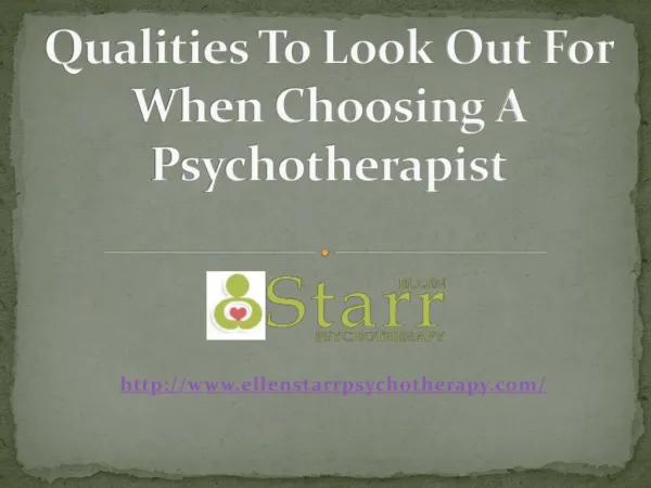 Qualities To Look Out For When Choosing A Psychotherapist
