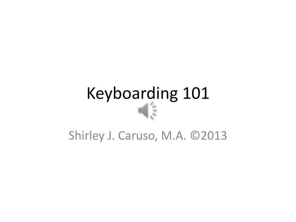 keyboarding 101
