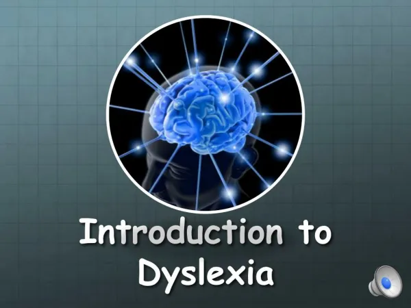 Intro to Dyslexia