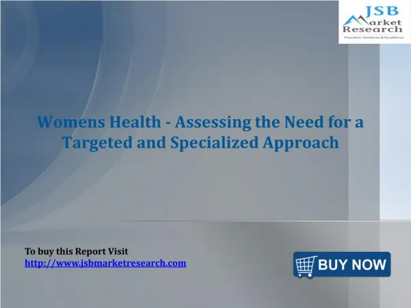 JSB Market Research: Womens Health - Assessing the Need for