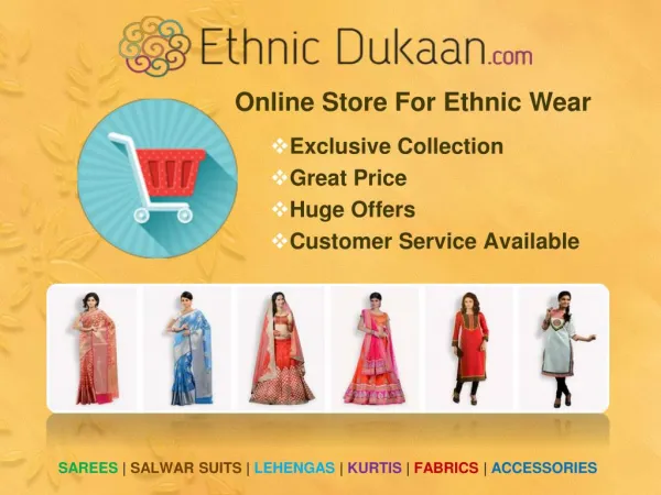 Ethnic Dukaan- Exclusive Collection of Ethnic Wears