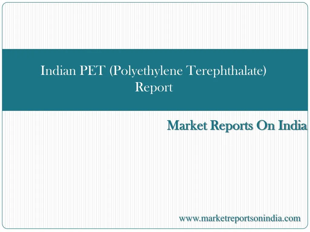 indian pet polyethylene terephthalate report