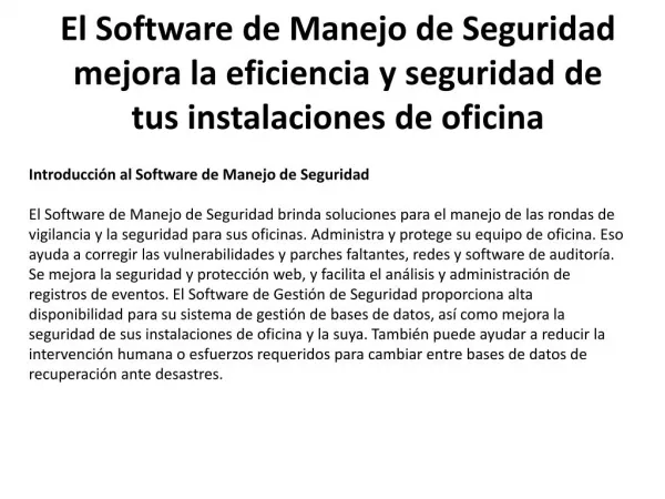 El Software de Manejo de Seguridad mejora la eficiencia y se