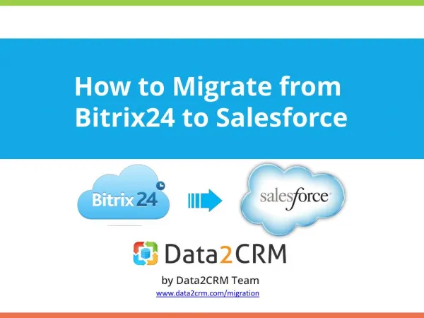 Migrate from Bitrix24 to Salesforce Automatedly