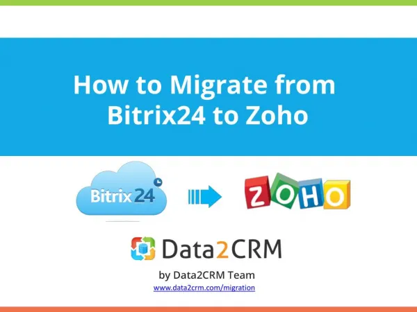 How to Migrate from Bitrix24 to Zoho Automatedly