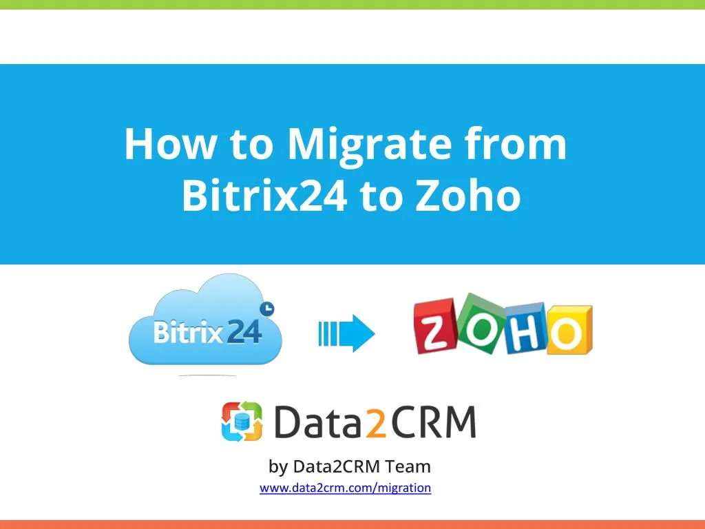 how to migrate from bitrix24 to zoho