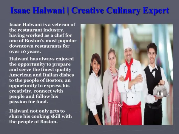 Isaac Halwani _Creative Culinary Expert