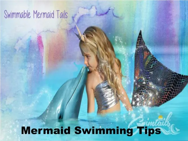 Mermaid Swimming Tips
